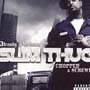 Slim Thug - Already Platinum